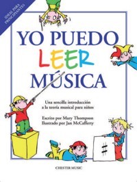 Yo puedo leer música. Una sencilla introducción a la teoría musical para niños. 9781785585272
