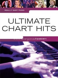 Really Easy Piano: Ultimate Chart Hits