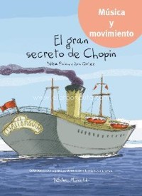 El gran secreto de Chopin (+CD). 9788494555725
