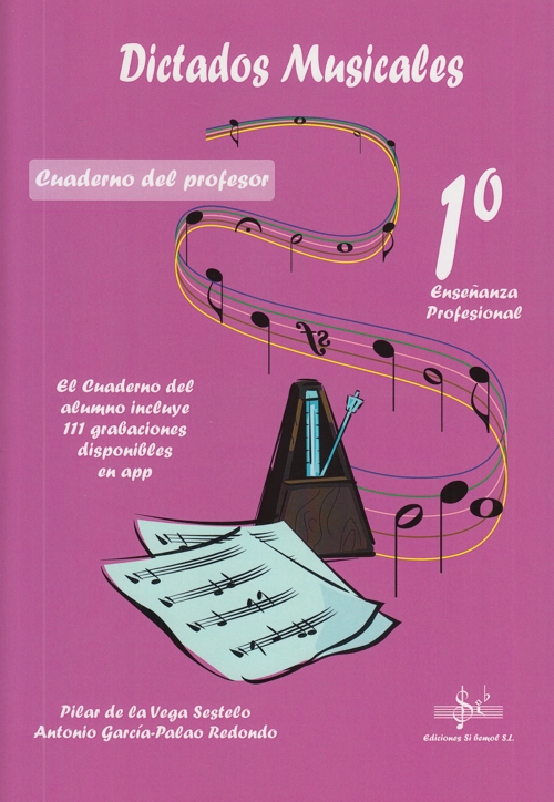 Dictados musicales. 1º (Profesional). Libro del profesor