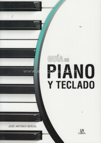 Guía de piano y teclado. 9788466237390