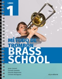 Brass School. Método de trombón, libro 1