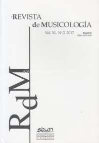 Revista de Musicología, vol. XL, 2017, nº 2