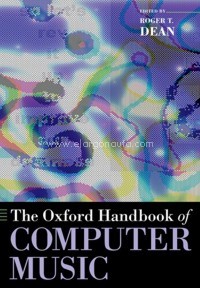 The Oxford Handbook of Computer Music. 9780199792030