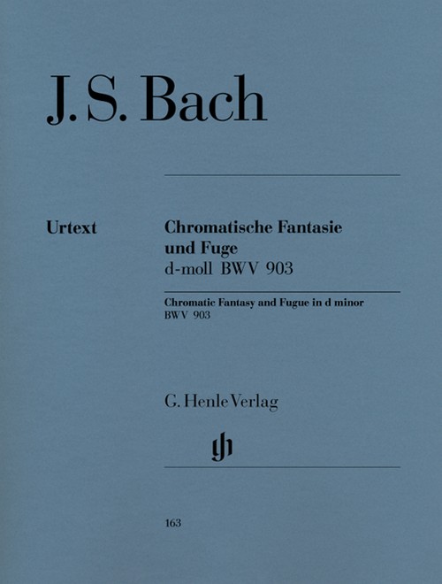 Chromatic Fantasy and Fugue d minor BWV 903 und 903a = Chromatische Fantasie und Fuge d-Moll BWV 903 und 903a
