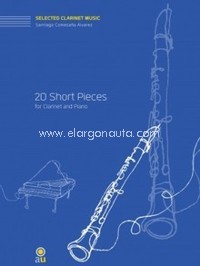 20 Short Pieces for Clarinet and Piano