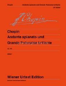 Andante spianato and Grande Polonaise brillante op. 22 = Andante spianato und Grande Polonaise brillante, op.22