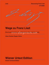 Pathways to Franz Liszt = Wege zu Franz Liszt
