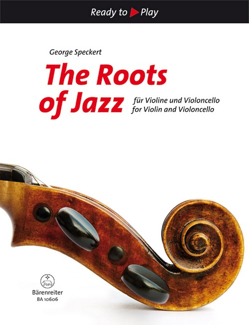 The Roots of Jazz, performance score