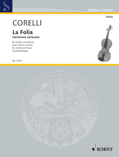 La Folia, Variations sérieuses. Violin and piano