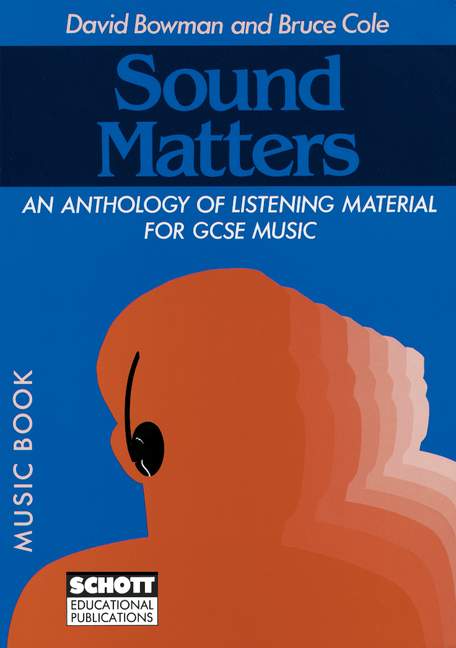 Sound Matters, An Anthology of Listening Material for GCSE Music. Score