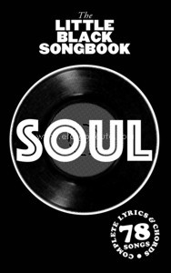 The Little Black Songbook: Soul. 9781785587054