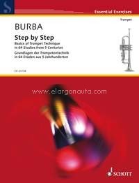 Step by Step, Basics of Trumpet Technique in 64 Studies from five Centuries