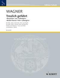 Treulich geführt WWV 75, Bridal Chorus from Lohengrin, wind quintet, score and parts