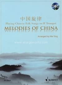 Melodies of China, trumpet in Bb, edition with CD