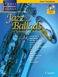 Jazz Ballads, 16 Famous Jazz Ballads, tenor saxophone and piano, edition online material