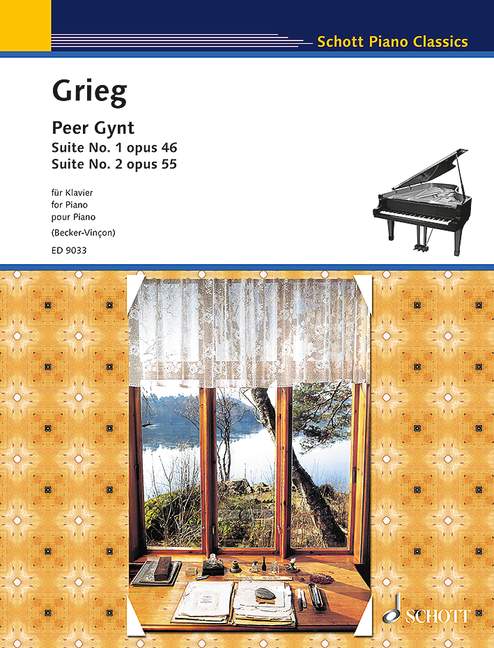Peer Gynt: Suite No. 1, Op. 46. Suite No. 2, Op. 55, for Piano