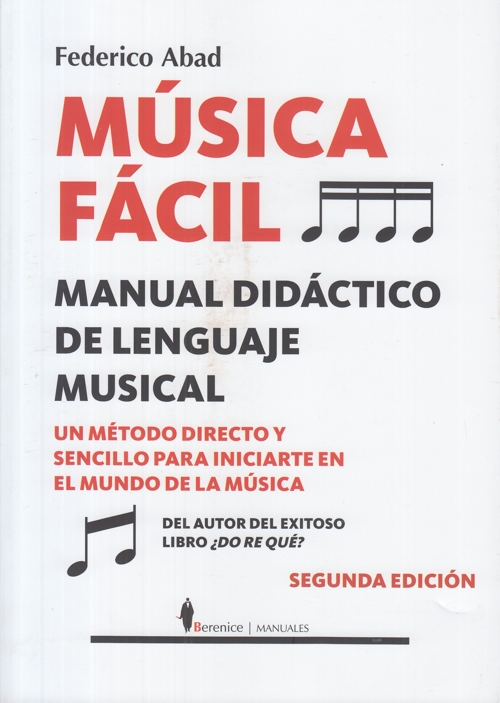Música fácil. Manual didáctico de lenguaje musical