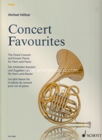 Concert Favourites, The Finest Concert and Encore Pieces, horn in F and piano. 9783795798802