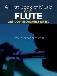 A First Book Of Music For The Flute (Book/MP3s), Flute