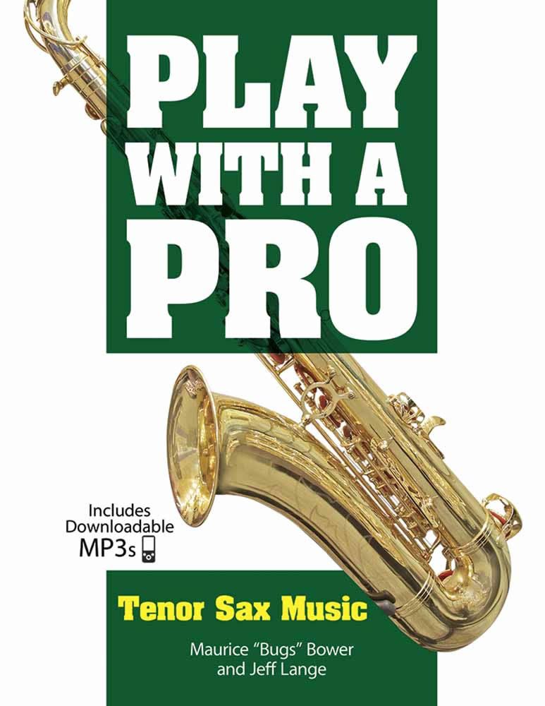 Play With A Pro: Tenor Sax Music (Book/Online Audio), Tenor Saxophone. 9780486782072