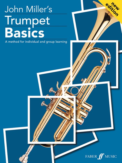 John Miller's Trumpet Basics