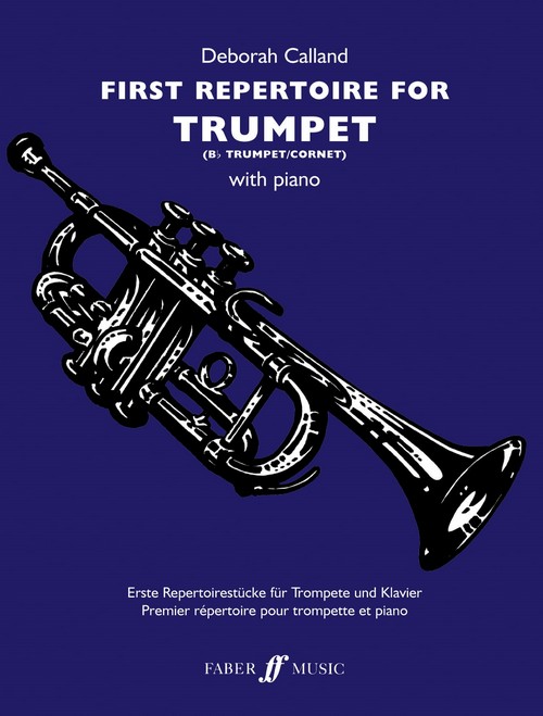First Repertoire for Trumpet, with Piano Accompaniment