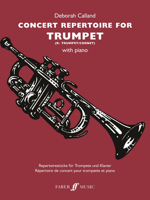 Concert Repertoire For Trumpet (Arr. Deborah Calland), Piano Accompaniment