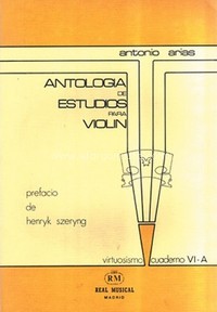 Antología de estudios para violín, vol. 6a, Grado Virtuosismo