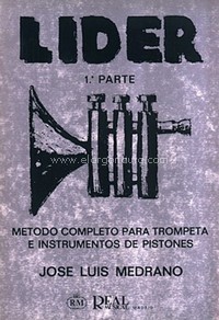 Lider: Método Completo para Trompeta e Instrumentos de Pistones, 1ª Parte. 9788438712245