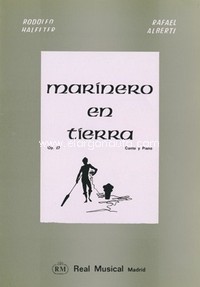 Marinero en Tierra, Op. 27, Poemas de Rafael Alberti para Canto y Piano (Mezzo-Soprano)