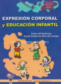 Expresión corporal y educación infantil