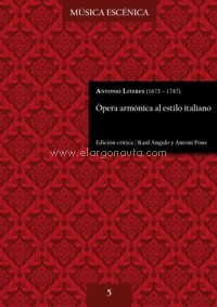 Ópera armónica al estilo italiano ("Los elementos")