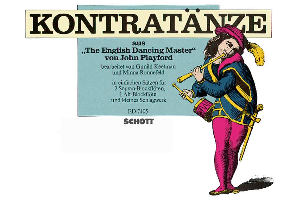 Country Dances = Kontratänze, from "The English Dancing Master"