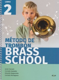 Brass School. Método de trombón, libro 2
