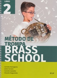 Brass School. Método de trompa, libro 2