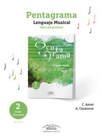 Pentagrama. Lenguaje Musical 2, Grado elemental. Libro del profesor