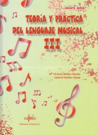 Teoría y práctica del Lenguaje Musical. III