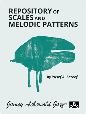 Repository of Scales and Melodic Patterns. 9781562242947
