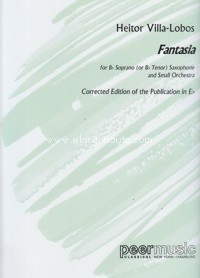 Fantasía, for Bb Soprano (or Bb Tenor) Saxophone and Small Orchestra, Score. 76737
