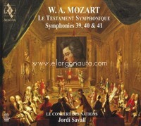 W. A. Mozart. Le Testament Symphonique: Symphonies 39, 40 & 41. Maurerische Trauermusik. 78033