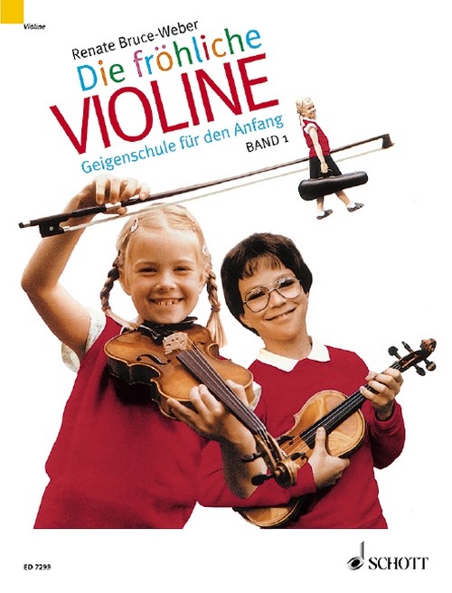 Die fröhliche Violine Band 1, Geigenschule für den Anfang, violin