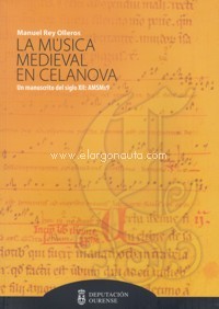 La música medieval en Celanova. Un manuscrito del siglo XIII: AMSMs9