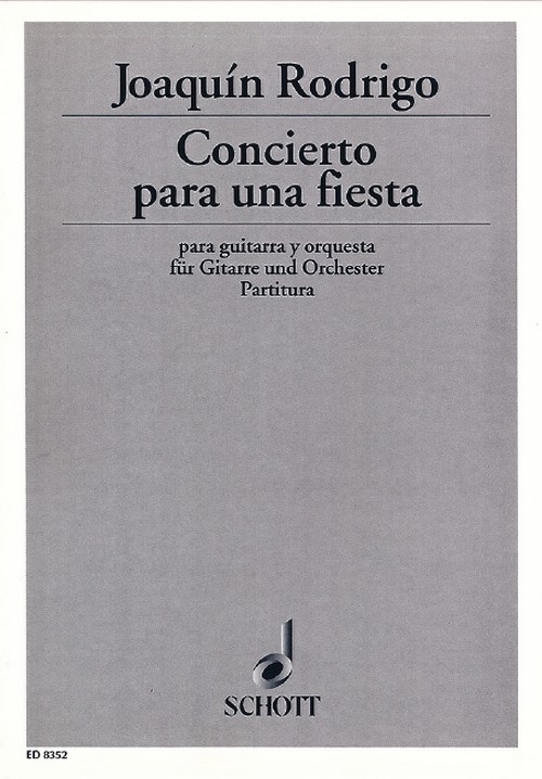 Concierto para una Fiesta, guitar and orchestra, score. 9790001084901