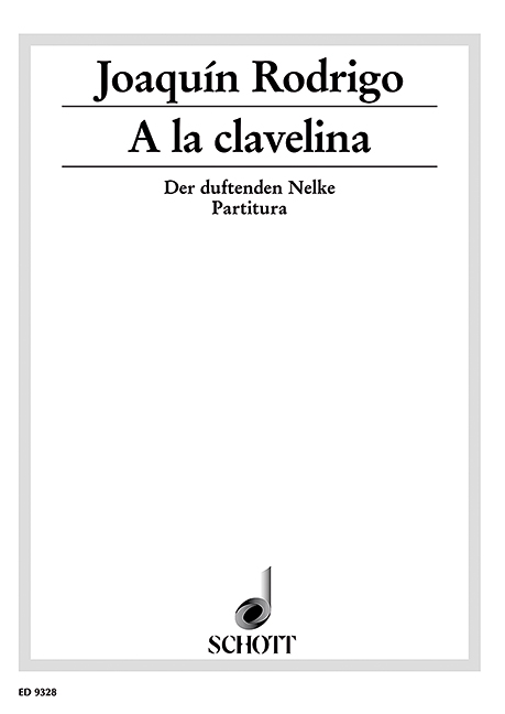 A la clavelina, villancico = Der duftenden Nelke, Weihnachtslied, children's choir (SMez) and small orchestra, score