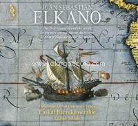 Juan Sebastian Elkano. El primer viaje alrededor del mundo