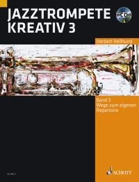 Jazztrompete kreativ Band 3, Wege zum eigenen Repertoire, trumpet, edition with CD