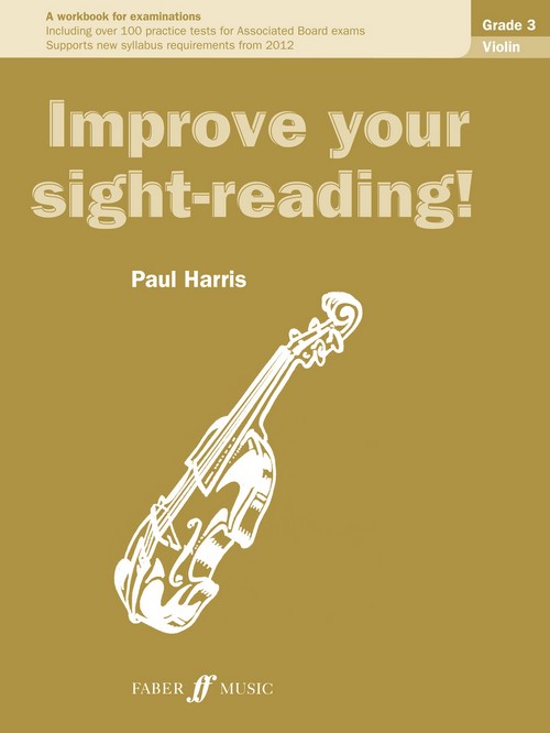 Improve Your Sight-Reading! Violin Grade 3