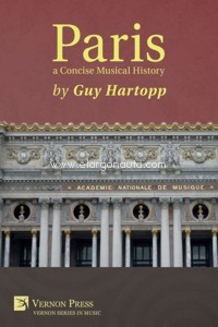 Paris, a Concise Musical History. 9781622732562