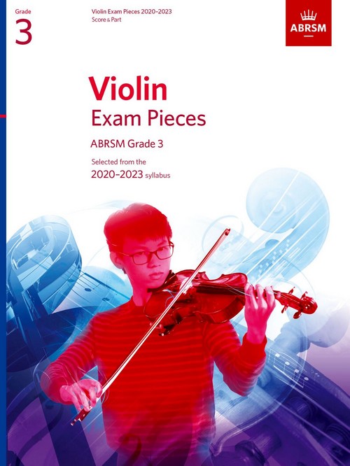 Violin Exam Pieces 2020-2023, ABRSM Grade 3: Selected from the 2020-2023 syllabus